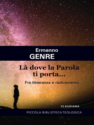 cover image of Là dove la Parola ti porta...